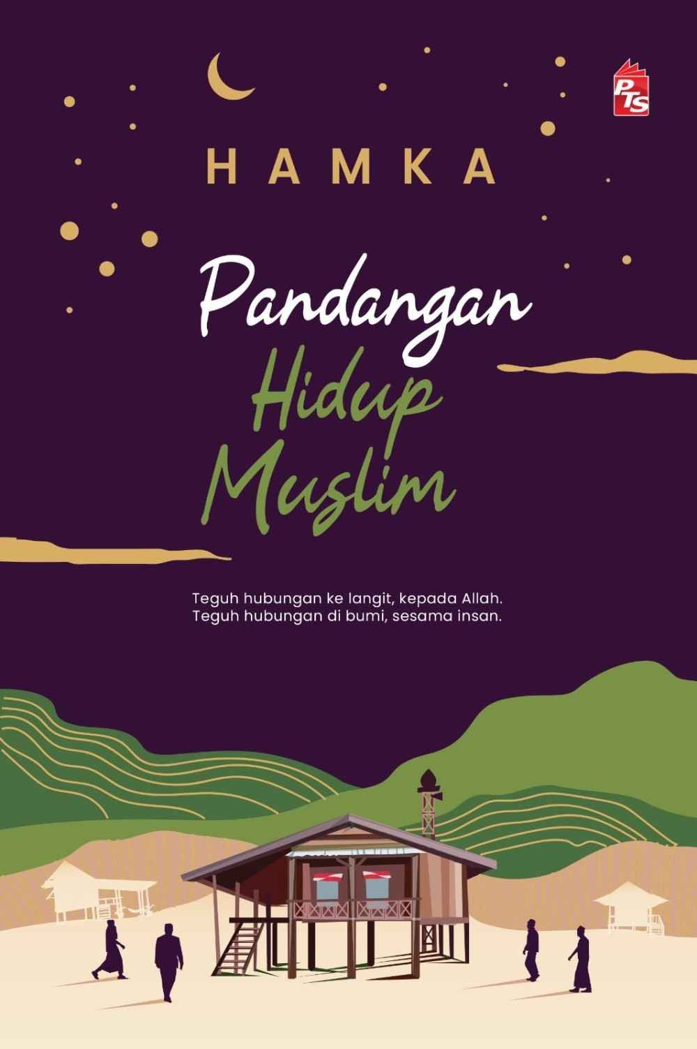 PANDANGAN HIDUP MUSLIM