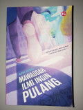 MAWADDAH ILMI INGIN PULANG